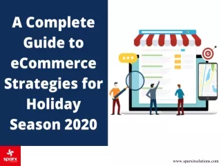 A Complete Guide to eCommerce Strategies for Holiday Season 2020