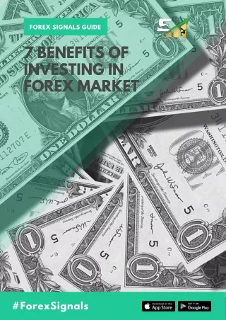 7 Benefits of Investing in Forex Market