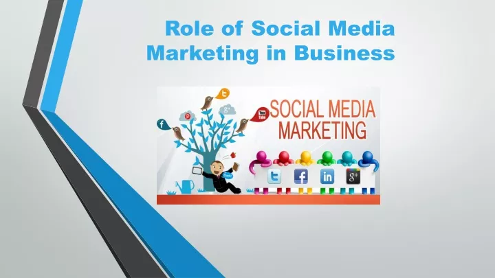 role of social media marketing in business