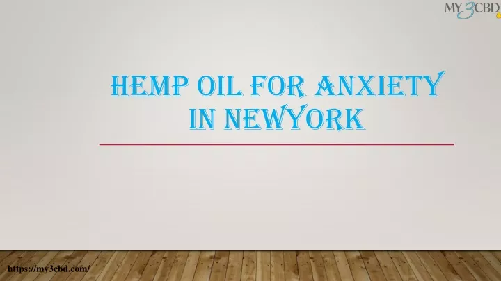 hemp oil for anxiety in newyork