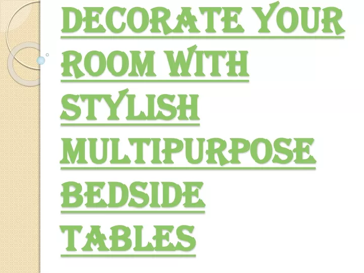 decorate your room with stylish multipurpose bedside tables