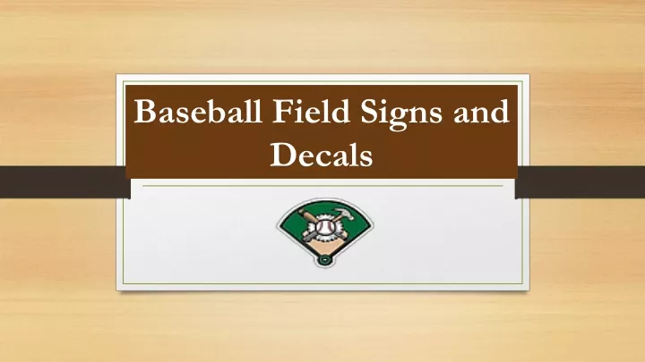 baseball field signs and decals