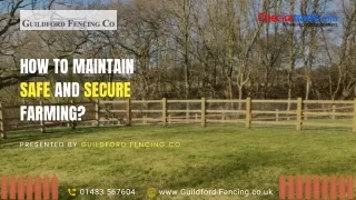 how to maintain safe and secure farming