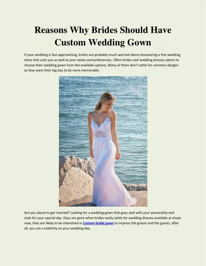 reasons why brides should have custom wedding gown