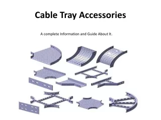 Cable Tray Accessories - Cable Tray Cover | Cable Tray Tee