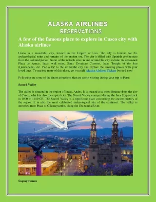 A few of the famous place to explore in Cusco city with Alaska airlines
