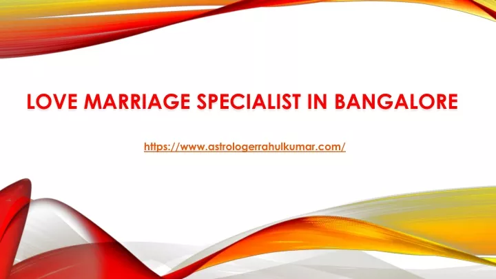 love marriage specialist in bangalore
