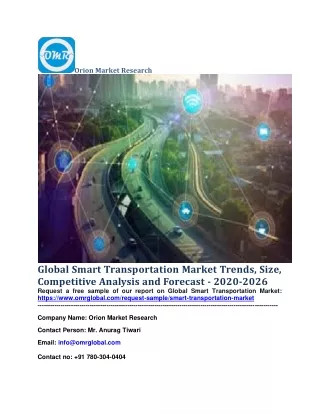 Global Smart Transportation Market Trends, Size, Competitive Analysis and Forecast - 2020-2026