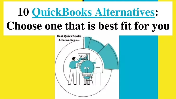 10 quickbooks alternatives choose one that is best fit for you
