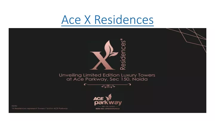 ace x residences