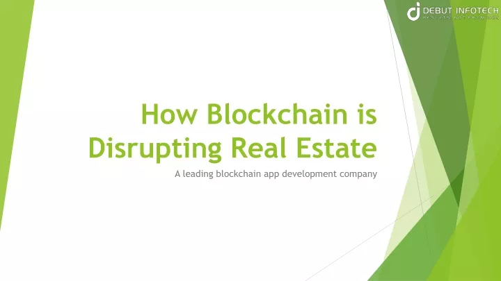 how blockchain is disrupting real estate