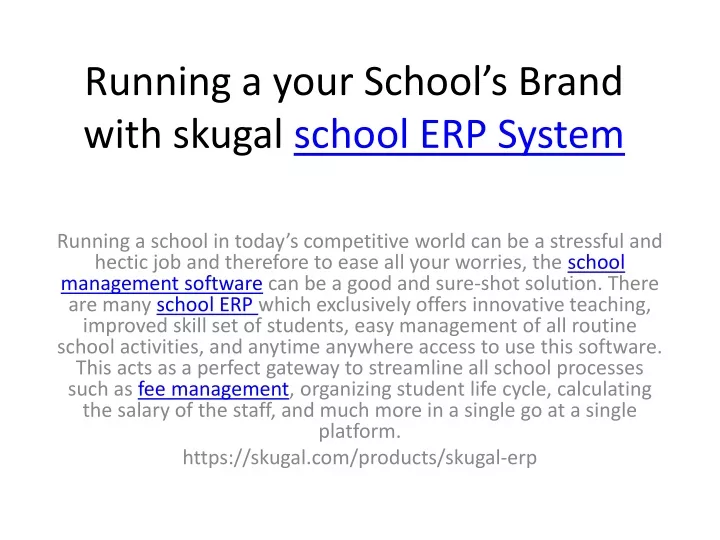 running a your school s brand with skugal school erp system