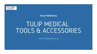 Anaerobic and Sizing Transfers - tulip Medical