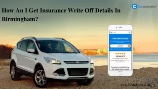how an i get insurance write off details