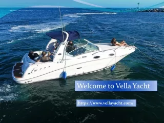 Welcome to Vella Yacht