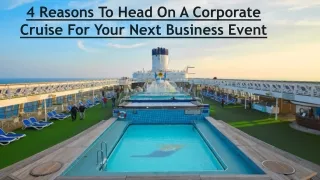4 Reasons To Head On A Corporate Cruise For Your Next Business Event