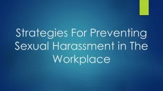 Strategies For Preventing Sexual Harassment in The Workplace