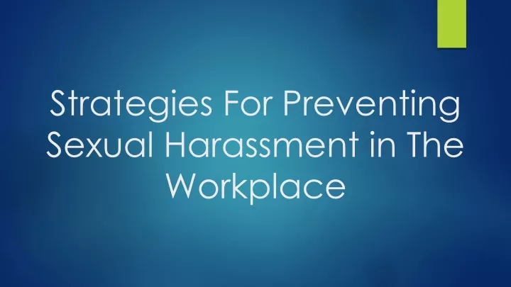strategies for preventing sexual harassment in the workplace