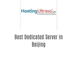 Best Dedicated Server in Beijing
