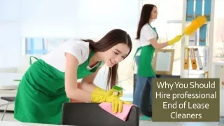 why you should hire professional end of lease cleaners