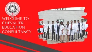 Welcome to Chevalier Education Consultancy | MBBS in Russia