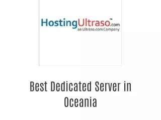 Best Dedicated Server in Oceania