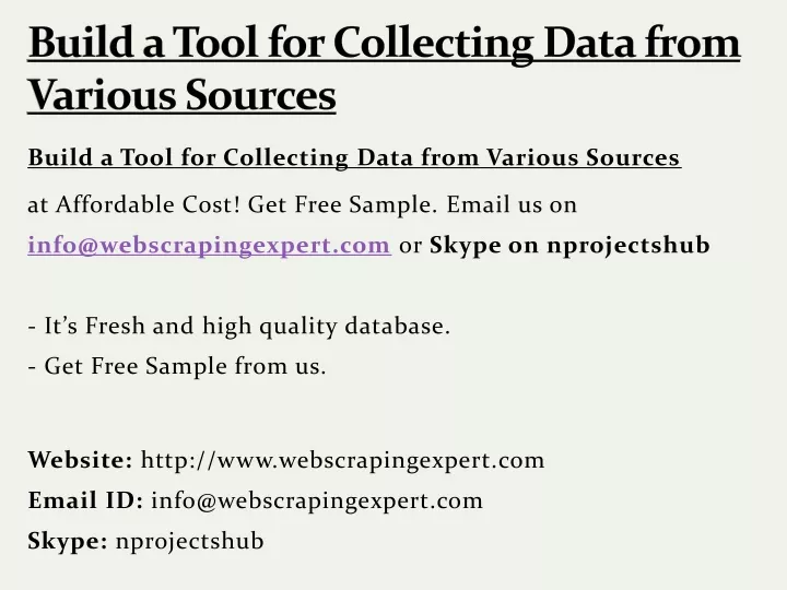 build a tool for collecting data from various sources