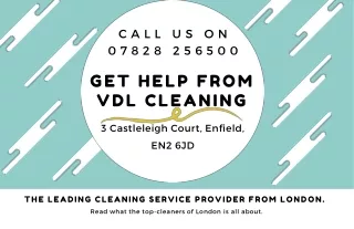 Get Cleaning Services in Central London: Contact VDL Cleaning
