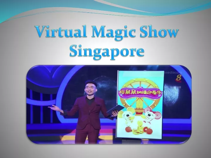 virtual magic show singapore