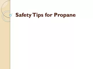 safety tips for propane
