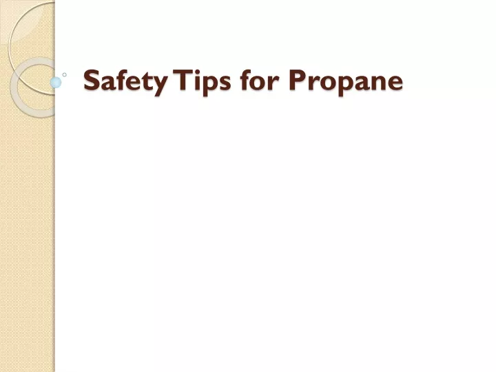 safety tips for propane