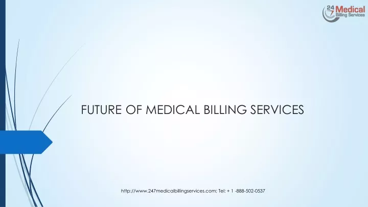 future of medical billing services
