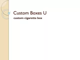 custom boxes u