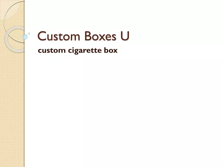 custom boxes u