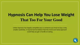 Why to consider trying hypnosis for weight loss?