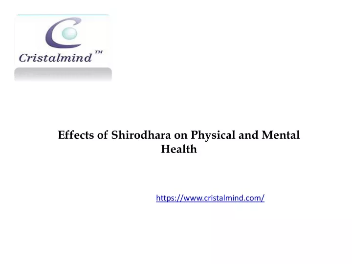 effects of shirodhara on physical and mental