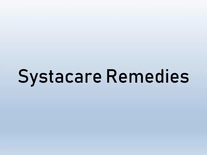 systacare remedies