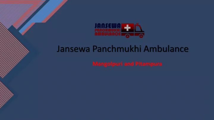 jansewa panchmukhi ambulance