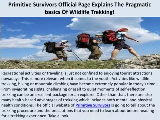 Primitive Survivors Official Page Explains The Pragmaticbasics Of Wildlife Trekking!