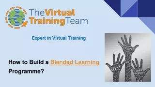 How to Build a Blended Learning Programme | The Virtual Training Programme