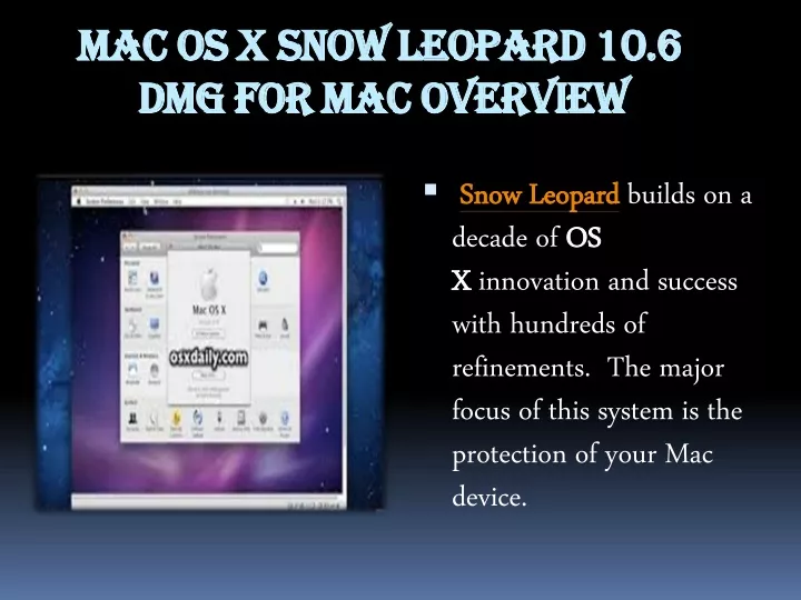 mac os x snow leopard 10 6 dmg for mac overview