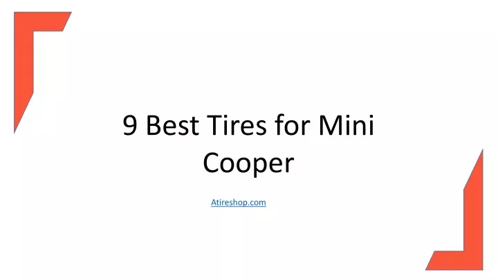 9 best tires for mini cooper