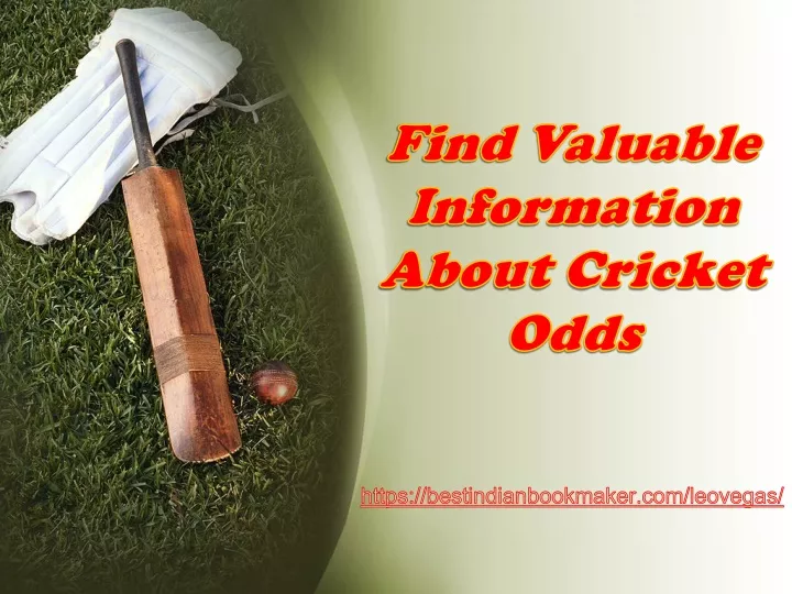 find valuable information about cricket odds