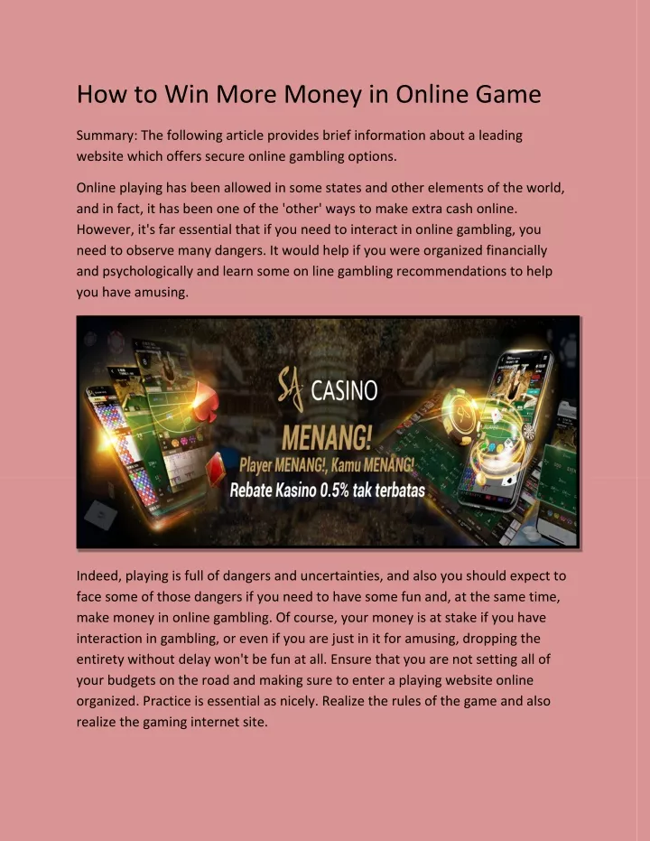 how to win more money in online game
