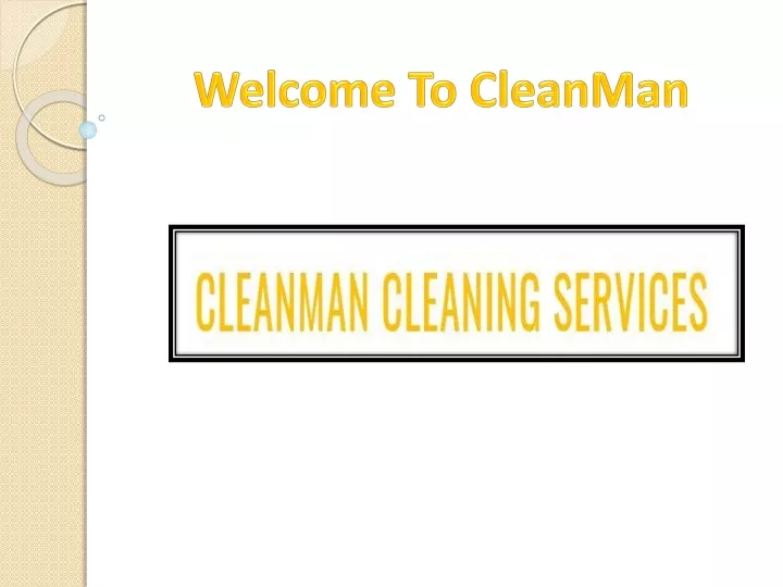 welcome to cleanman
