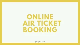 Online air ticket booking - Best website to book international flights-Best business class airlines