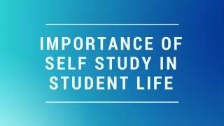 importance of self study in student life