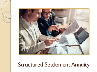 How Structured Settlement Annuity Secures Future Goals