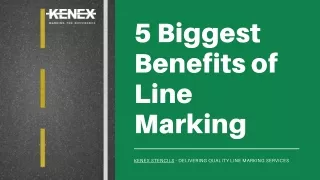 5 Biggest Benefits of Line Marking