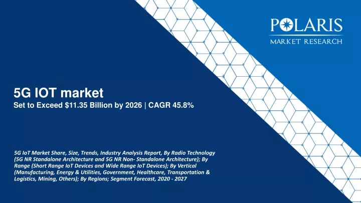 5g iot market set to exceed 11 35 billion by 2026 cagr 45 8